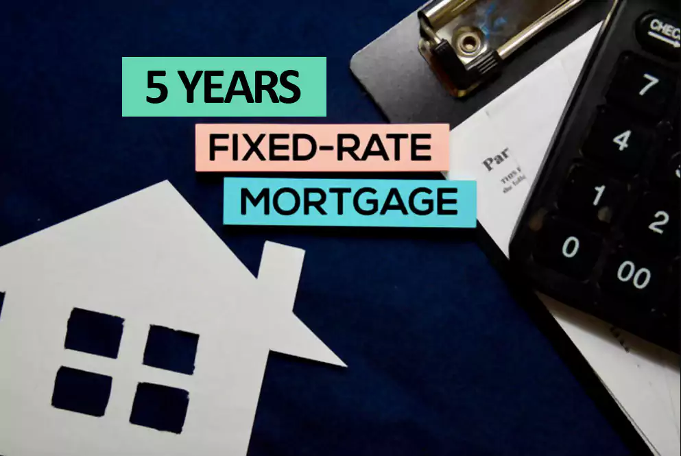 5 Year Fixed Rate Mortgage